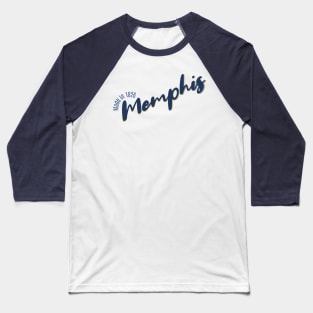 Memphis in 1826 Baseball T-Shirt